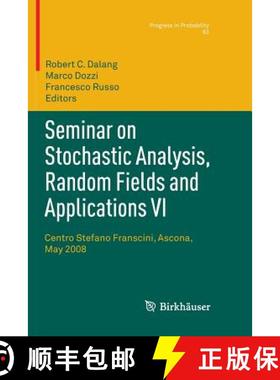【3-4周达】Seminar on Stochastic Analysis, Random Fields and Applications VI : Centro Stefano Fransci... [9783034803250]