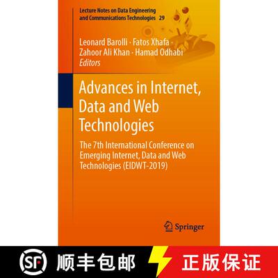 【3-4周达】Advances in Internet, Data and Web Technologies : The 7th International Conference on Emer... [9783030128388]
