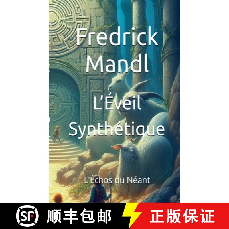 【3-4周达】L'Éveil Synthétique : L'Échos du Néant [9798223115434]