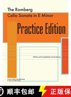 【3-4周达】The Romberg Cello Sonata in e Minor Practice Edition: A Learn Cello Practically Book [9781635231953]