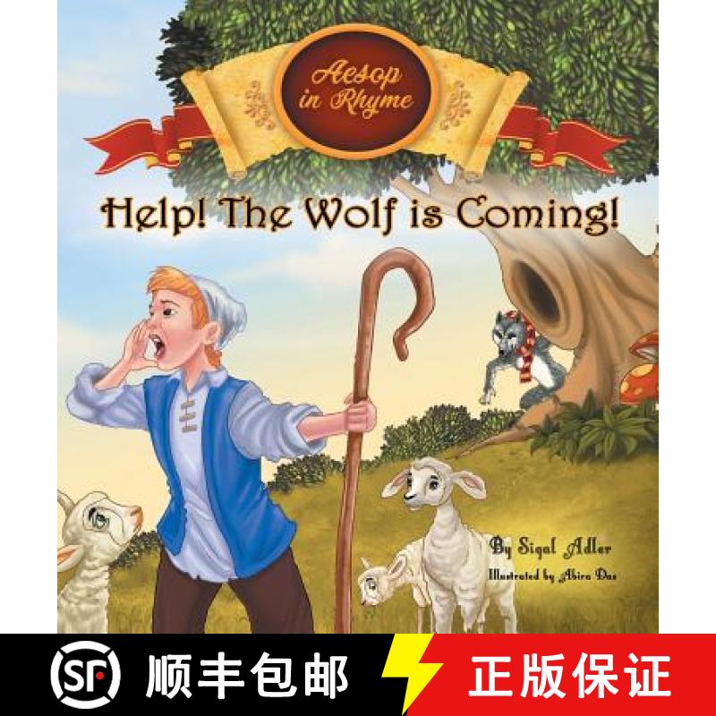【2-3周达】Help! The Wolf Is Coming!: CHILDREN BEDTIME STORY PICTURE BOOK [9781947417120]