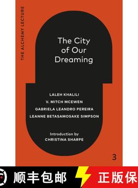 【3-4周达】The City of Our Dreaming: The Alchemy Lecture 2024 [9781039058064]