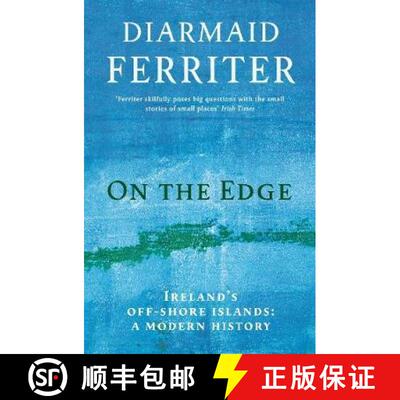 【3-4周达】On the Edge: Ireland’s off-shore islands: a modern history [9781781256442]