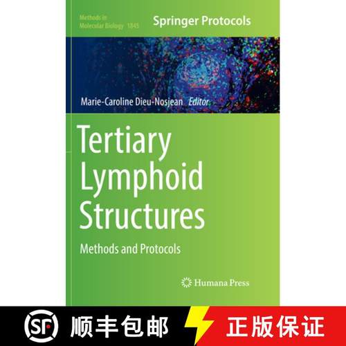 【3-4周达】Tertiary Lymphoid Structures: Methods and Protocols [9781493993727]
