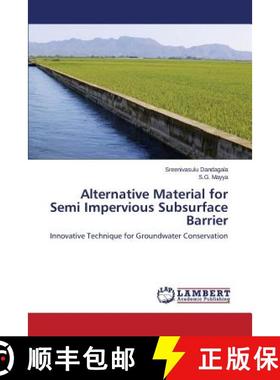 预订 Alternative Material for Semi Impervious Subsurface Barrier [9783848424344]