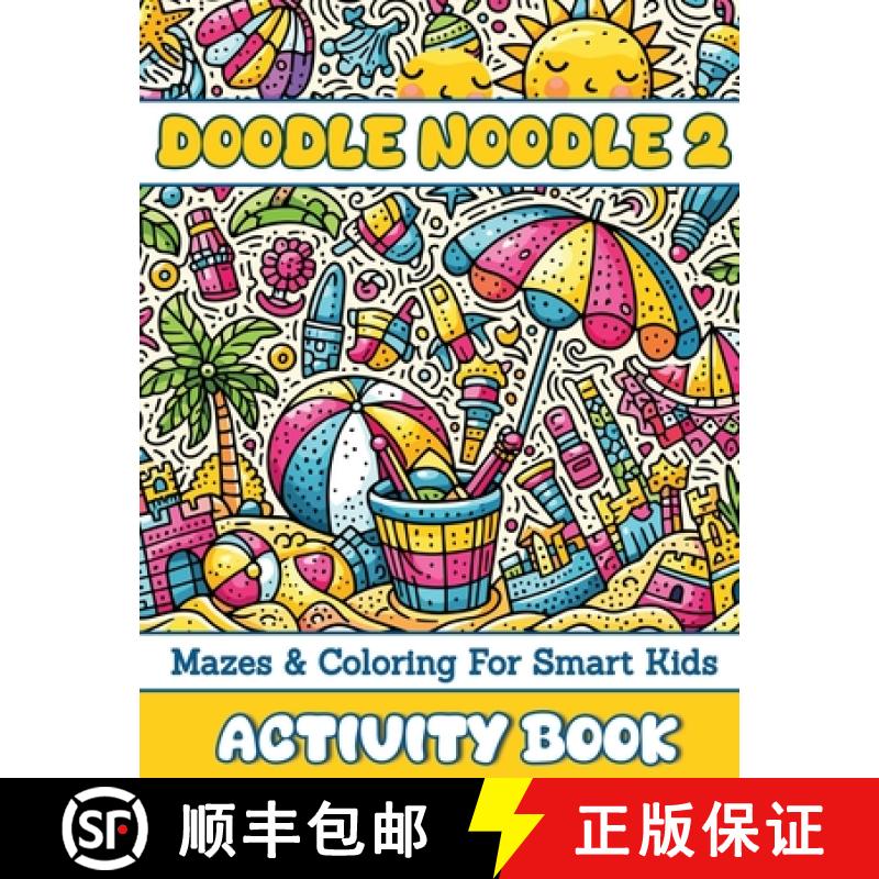 【2-3周达】Doodle Noodle 2: Mazes & Coloring for Smart Kids [9781763525269]