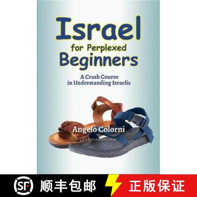 【3-4周达】Israel for Perplexed Beginners: A Crash Course in Understanding Israelis [9789652299604]