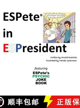 预订 ESPete in ESPresident: Featuring ESPete's Psychic Joke Book [9780981587936]