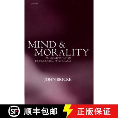 【3-4周达】Mind and Morality: An Examination of Hume's Moral Psychology [9780198250111]