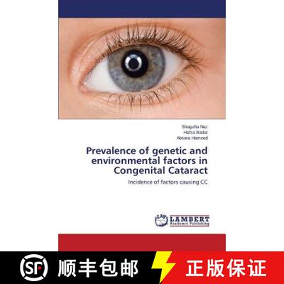 预订 Prevalence of genetic and environmental factors in Congenital Cataract [9783659762079]