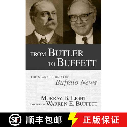 【3-4周达】From Butler to Buffett : The Story Behind the Buffalo News [9781591021803]