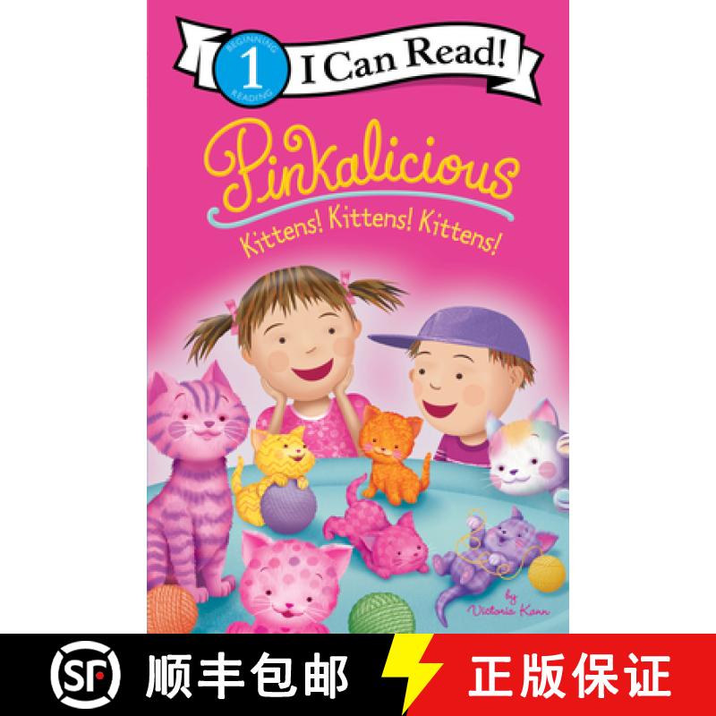 【3-4周达】Pinkalicious: Kittens! Kittens! Kittens! [9780063257344]