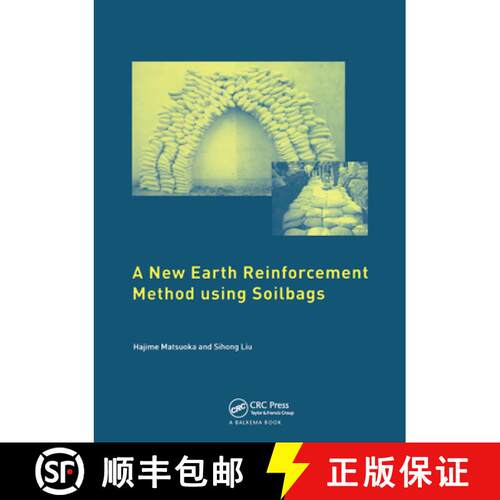 【3-4周达】A New Earth Reinforcement Method Using Soilbags [9780367453916]