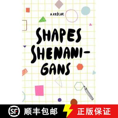 Shapes, Shenanigans [9788854412231]