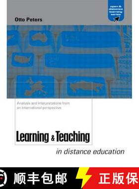 【3-4周达】Learning and Teaching in Distance Education : Analyses and Interpretations from an Interna... [9780749435943]