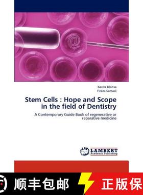 预订 Stem Cells : Hope and Scope in the field of Dentistry [9783844390261]