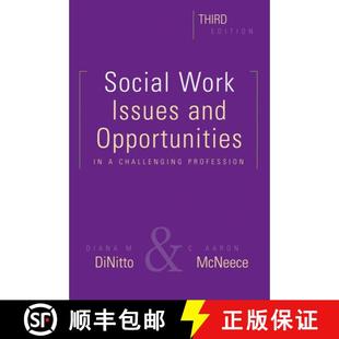 【3-4周达】Social Work, Third Edition: Issues and Opportunities in a Challenging Profession [9780190615840]