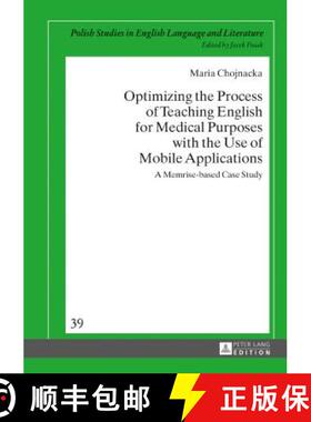 【3-4周达】Optimizing the Process of Teaching English for Medical Purposes with the Use of Mobile App... [9783631730614]