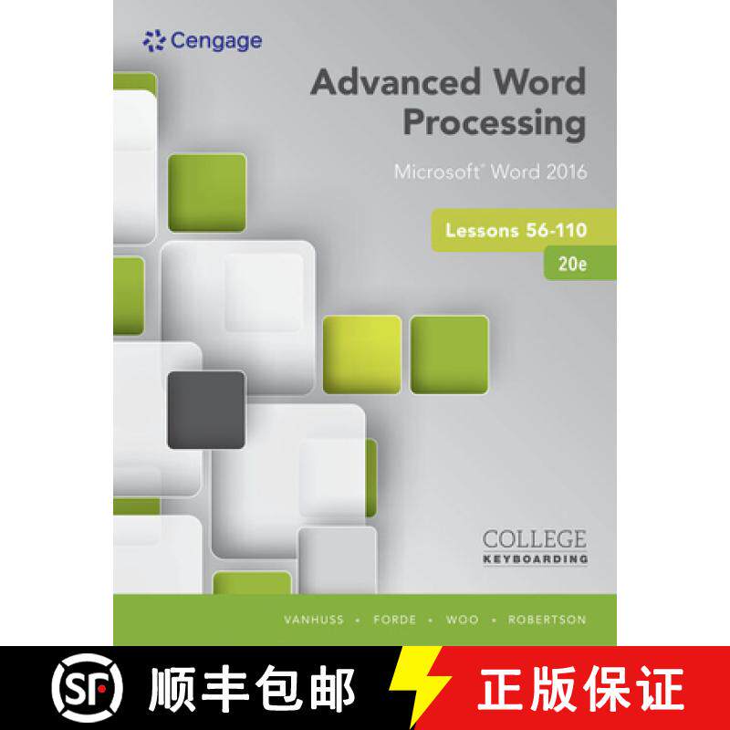 【3-4周达】Advanced Word Processing Lessons 56-110: Microsoft (R) Word 2016, Spiral bound Version [9781337103268]