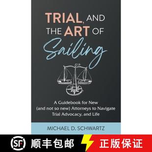 Attorneys 9781662931246 Trial Guidebook the Art Tri... Sailing and for New Navigate 4周達 Not