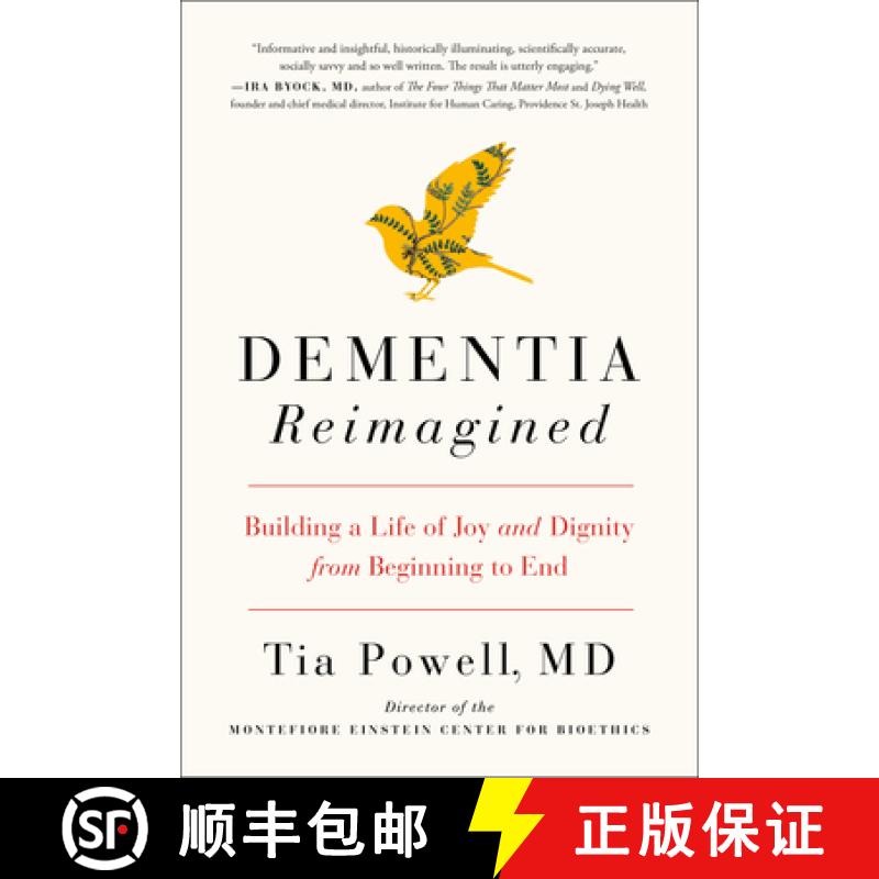 【3-4周达】Dementia Reimagined: Building a Life of Joy and Dignity from Beginning to End [9780735210912]