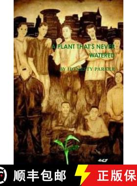 【3-4周达】A Plant That's Never Watered [9781304023759]