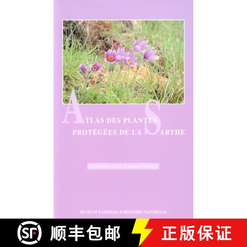 预订 Atlas des Plantes Protégées de la Sarthe [9782856535509]