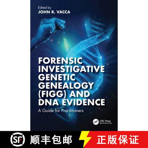 【3-4周达】精装 Forensic Investigative Genetic Genealogy (Figg) and DNA Evidence: A Guide for Practit... [9781032714974]
