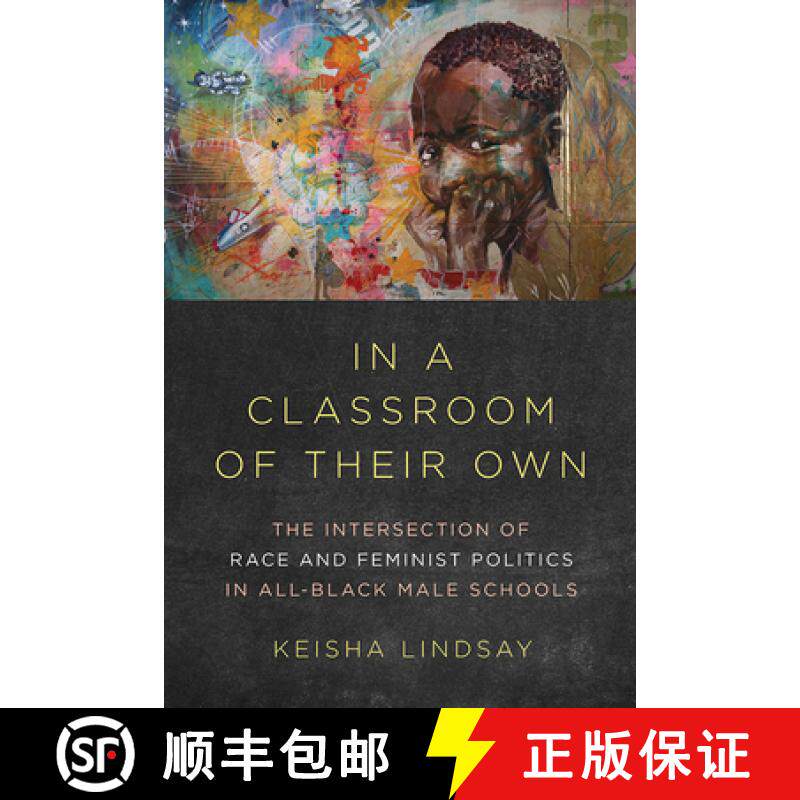 【3-4周达】In a Classroom of Their Own: The Intersection of Race and Feminist Politics in All-Black M... [9780252041730]