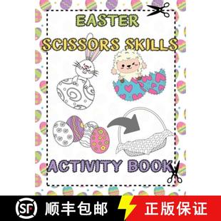 【3-4周达】Easter Scissors Skills Activity Book: for Kids ages 3-5 Cut out and Glue Workbook Perfect ... [9788395475818]
