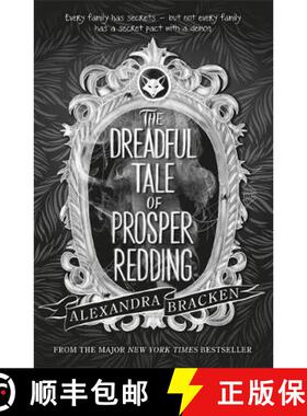 【3-4周达】Prosper Redding: The Dreadful Tale of Prosper Redding: Book 1 [9781786540683]