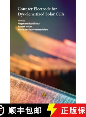 【3-4周达】Counter Electrode for Dye‐sensitized Solar Cells [9789814877381]