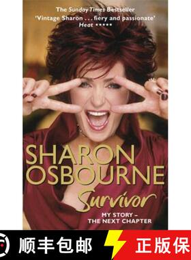 【3-4周达】Sharon Osbourne Survivor: My Story - the Next Chapter [9780751540543]