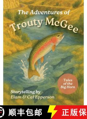 预订 The Adventures of Trouty McGee: Tales of the Big Horn [9798349333521]