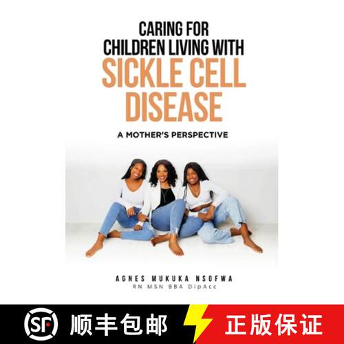 【3-4周达】Caring For Children Living With Sickle Cell Disease - A Mother's Perspective [9780645413496]