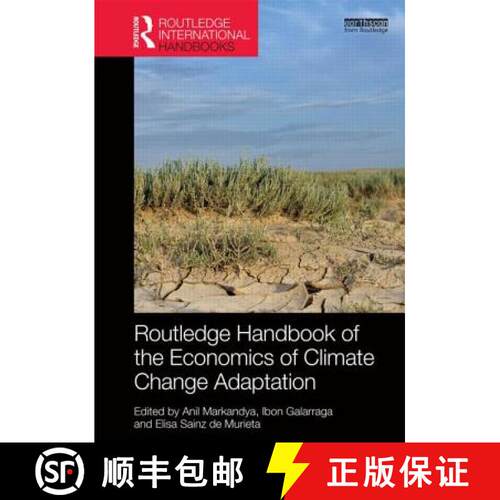 【3-4周达】精装 Routledge Handbook of the Economics of Climate Change Adaptation [9780415633116]