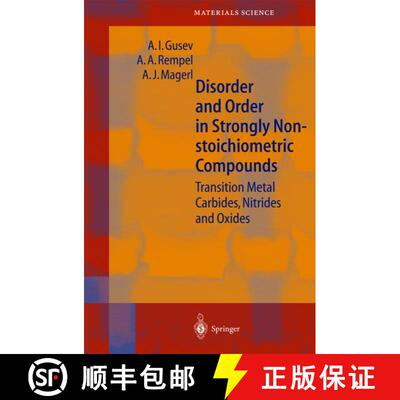 【3-4周达】Disorder and Order in Strongly Nonstoichiometric Compounds : Transition Metal Carbides, Ni... [9783642075247]