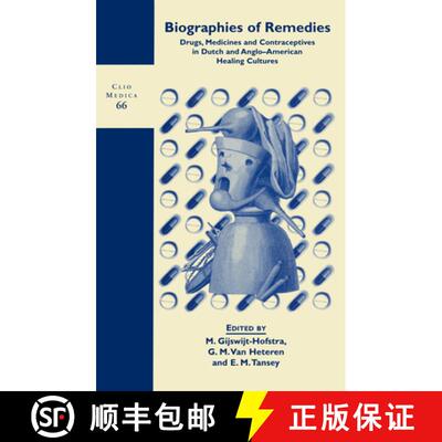 预订 Biographies of Remedies: Drugs, Medicines and Contraceptives in Dutch and Anglo-American Healing... [9789042015876]
