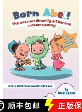【3-4周达】The Extraordinarily Different Costume Party: A Limb Difference Awareness Book [9781963849080]