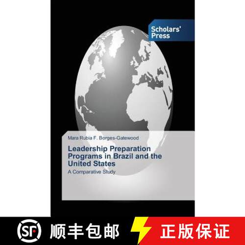 预订 Leadership Preparation Programs in Brazil and the United States [9783639717471]