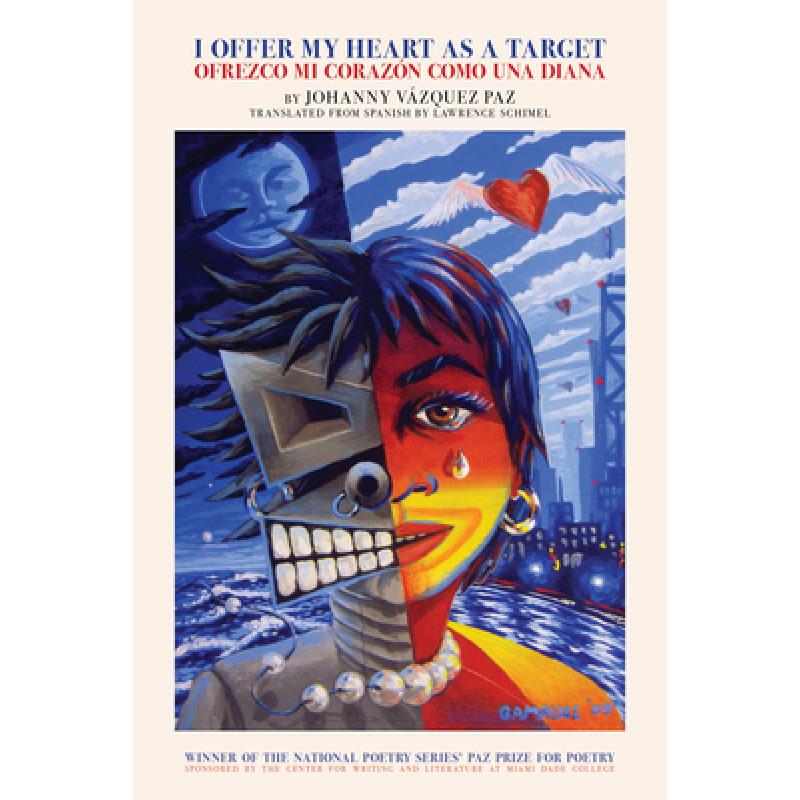 预订 I Offer My Heart as a Target / Ofrezco Mi Corazã3n Como Una Diana [9781617757631]怎么看?