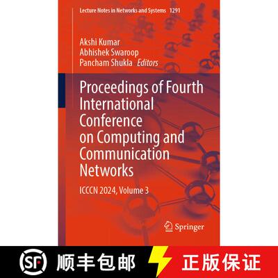 【3-4周达】Proceedings of Fourth International Conference on Computing and Communication Networks: IC... [9789819632435]