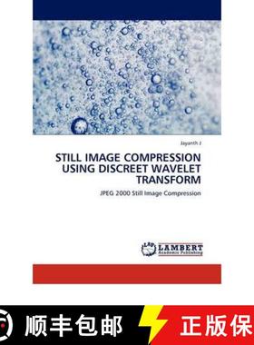 预订 Still Image Compression Using Discreet Wavelet Transform [9783844386929]