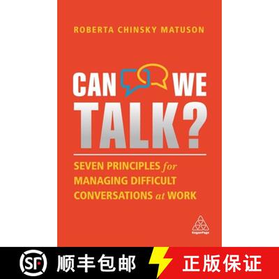 【3-4周达】Can We Talk? – Seven Principles for Managing Difficult Conversations at Work [9781398601338]