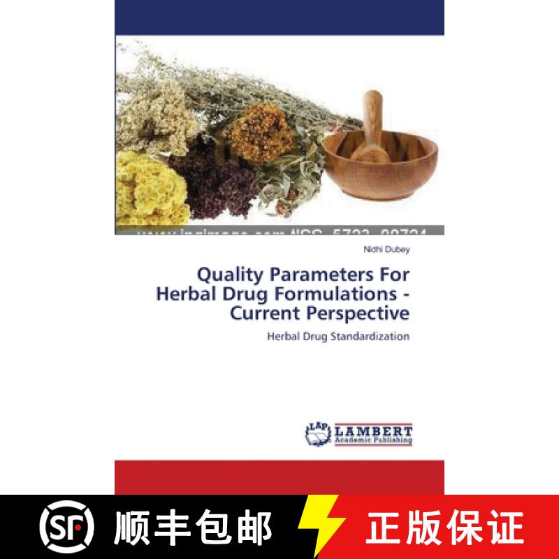 预订 Quality Parameters For Herbal Drug Formulations -Current Perspective [9783659551222]