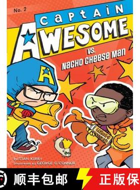 【3-4周达】Captain Awesome vs. Nacho Cheese Man (Captain Awesome (Quality)) [9781442435636]