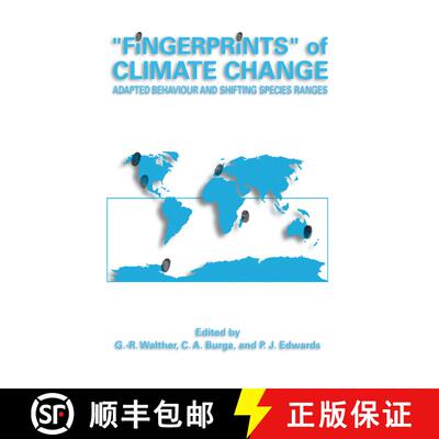 【3-4周达】“Fingerprints” of Climate Change: Adapted Behaviour and Shifting Species Ranges [9781461346678]