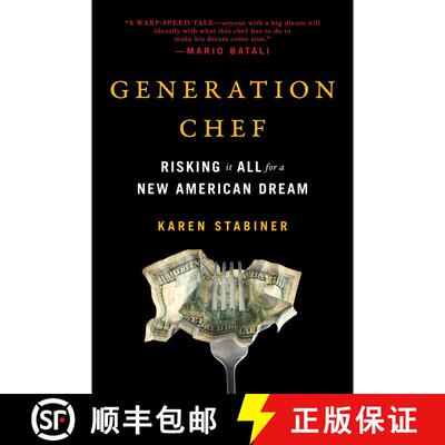 【3-4周达】Generation Chef: Risking It All for a New American Dream [9780735217676]