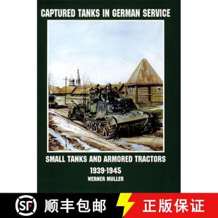 1939 4周达 Tanks Service Tractors Armored Captured and Small 9780764305733 an... German