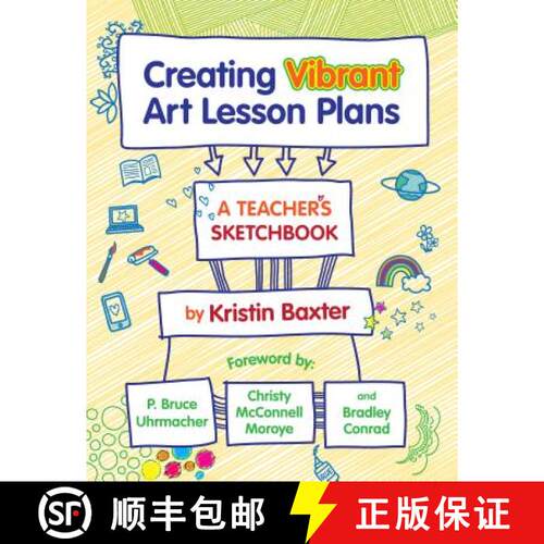 【3-4周达】Creating Vibrant Art Lesson Plans: A Teacher's Sketchbook [9780807761359]